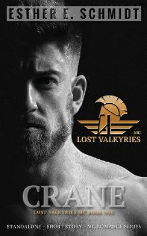 Crane: Lost Valkyries MC
