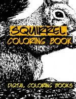 Squirrel Coloring Book