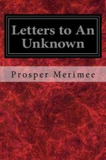 Letters to An Unknown