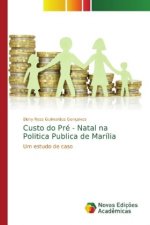 Custo do Pre - Natal na Politica Publica de Marilia