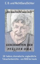 Geschichten der Pfälzer Oma