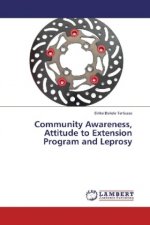 Community Awareness, Attitude to Extension Program and Leprosy