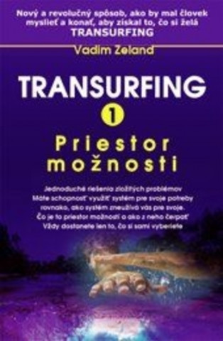 Transurfing 1 Priestor možností