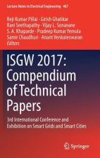 ISGW 2017: Compendium of Technical Papers