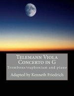 Telemann Viola Concerto in G - trombone/euphonium version