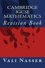 Cambridge IGCSE Mathematics: Revision Book