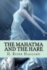 The Mahatma and the Hare