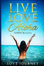 Live Love Aloha