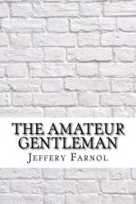 The Amateur Gentleman