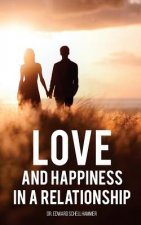 Love and Happiness in a Relationship
