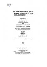 Merit Systems Protection Board, Office of Government Ethics, and Office of Special Counsel reauthorization: hearing before the Subcommittee on Governm