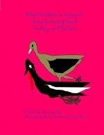 Turkey and Vulture: What We Have in Common Brim Coloring Book