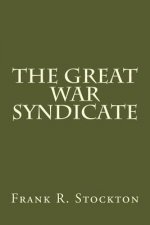 The great war syndicate