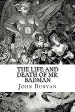 The Life and Death of Mr. Badman