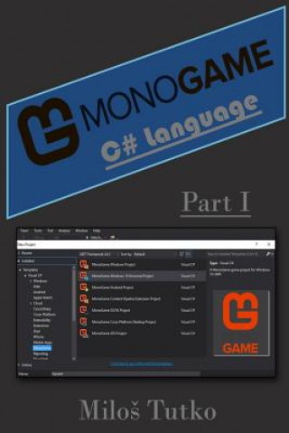 Monogame - C# Language: Part I