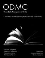 Odmc, Il Modello Aperto Per La Gestione Degli Open Data: Open Data Management Cycle (Odmc)