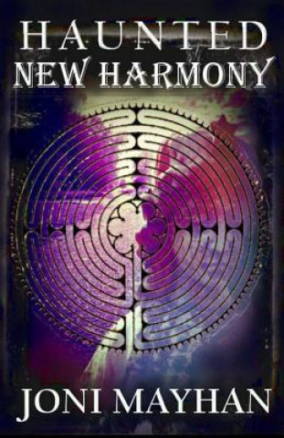 Haunted New Harmony
