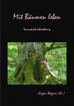 Mit Bäumen leben