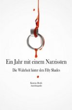 Ein Jahr mit einem Narzissten