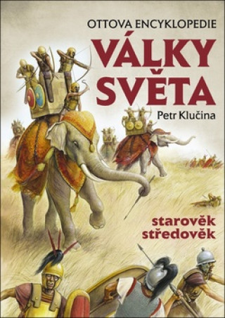 Války světa, starověk středověk