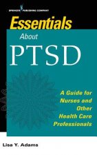 Essentials about PTSD