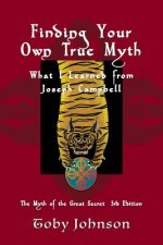 Finding Your Own True Myth