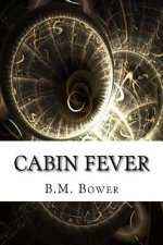 Cabin Fever