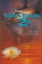 The God in Einstein and Zen