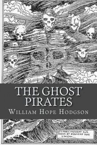 The Ghost Pirates