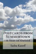 Postcards from Summertown: A Year in oxford