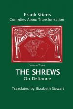 The Shrews: On Defiance