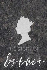 The Story of Esther