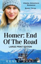 Homer: End Of The Road: [Large Print]