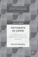 Pathways in Crime