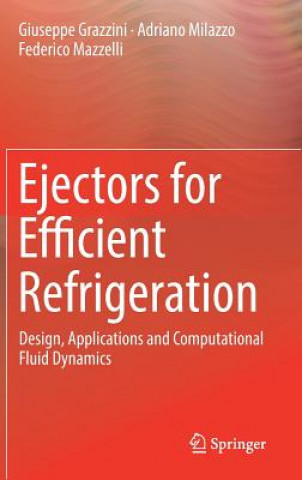 Ejectors for Efficient Refrigeration