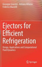 Ejectors for Efficient Refrigeration
