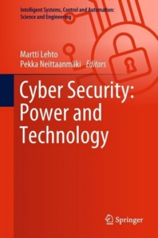 Cyber Security: Power and Technology
