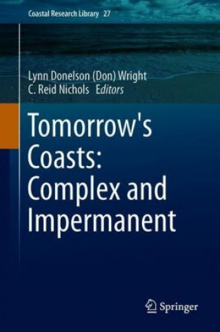 Tomorrow's Coasts: Complex and Impermanent