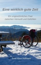 Eine wirklich gute Zeit