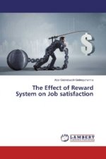 The Effect of Reward System on Job satisfaction