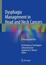 Dysphagia Management in Head and Neck Cancers