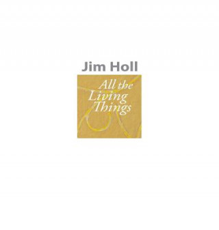 All The Living Things
