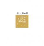 All The Living Things