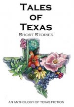 Tales of Texas: Short Stories