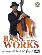 Bass Works (Double Bass with Free Audio CD)