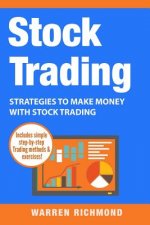 Stock Trading: Strategies to Make Money with Stock Trading