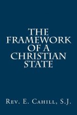 The Framework of a Christian State