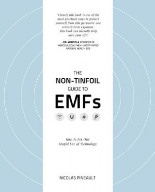 Non-Tinfoil Guide to EMFs
