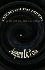 Cuentos de miedo: Lo escuché allá, bajo las estrellas