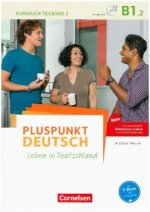 Pluspunkt Deutsch - Leben in Deutschland - Allgemeine Ausgabe - B1: Teilband 2. Tl.2